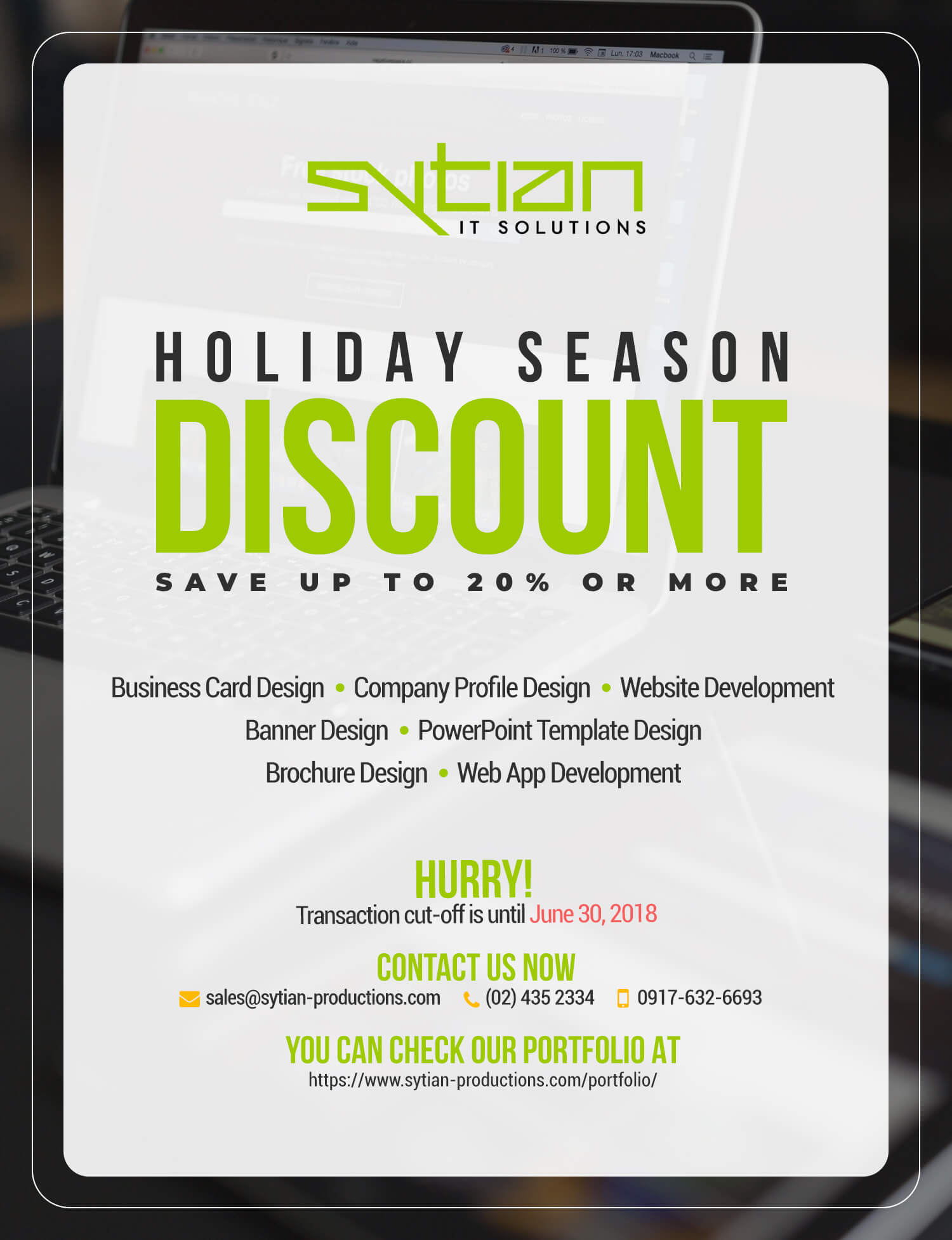 An advertisement for Sytian IT Solutions offering a holiday season discount of up to 20% or more, featuring services like web development and design, with contact details and a promo cut-off date of June 30, 2018.
