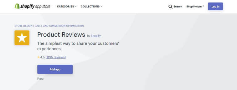 A screenshot of the Shopify App Store listing for Product Reviews, an app by Shopify designed to share customer experiences, with a 4.5 rating and free to add.