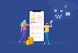 An illustration of a man and woman next to a large mobile phone displaying business charts and graphs, with stacks of gold coins nearby and marketing icons floating above.
