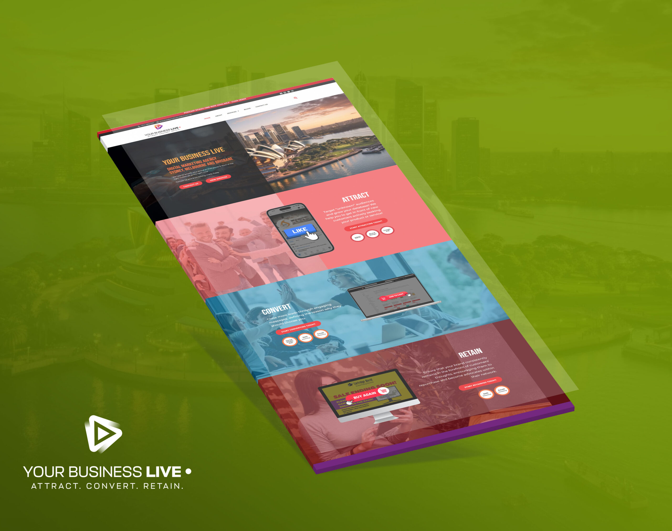 A website design for "Your Business Live" displayed at an angle against a green background, featuring sections for Attract, Convert, and Retain.